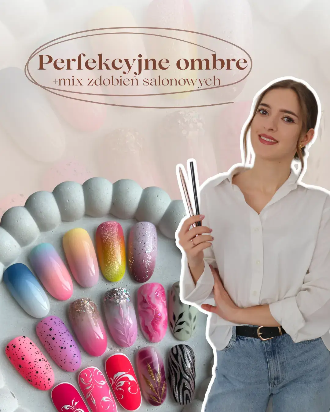 Szkolenie Perfekcyjne Ombre + mix zdobień salonowych
